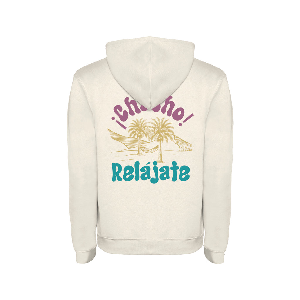 Sudadera "¡Chacho, relájate!"
